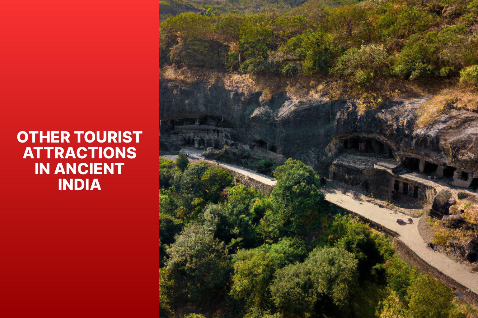 Other Tourist Attractions in Ancient India - The Growth of Tourism in Ancient India: Pilgrimage Sites and Beyond 